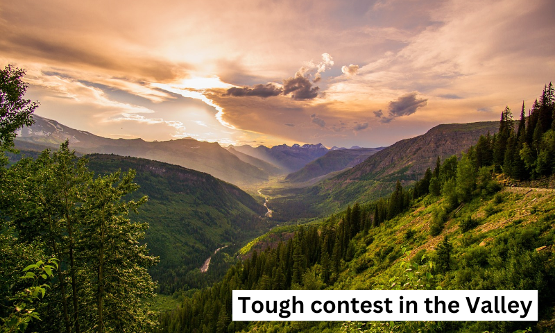 Tough contest in the Valley